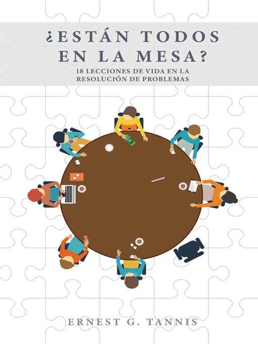 Title details for ¿Están todos en la mesa? by Ernest G. Tannis - Available